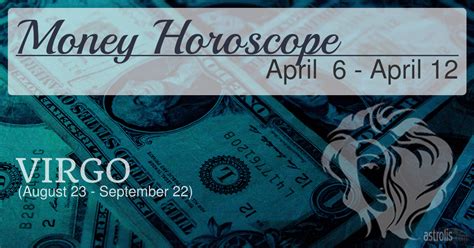 Virgo Money Horoscope For April 6