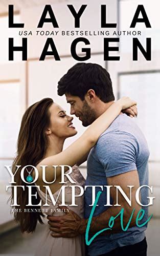Your Tempting Love The Bennett Family Ebook Hagen Layla Amazon Co Uk Kindle Store