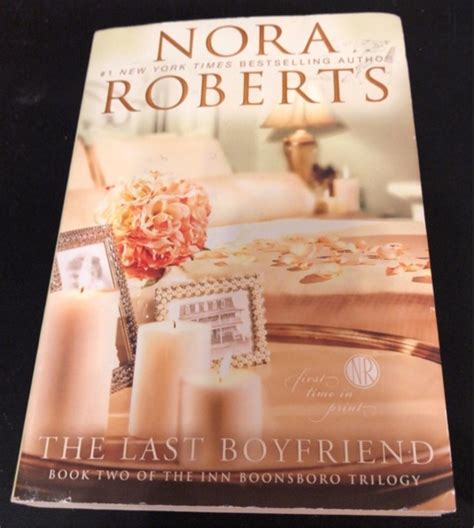 Free The Last Boyfriend By Nora Roberts Fiction Books