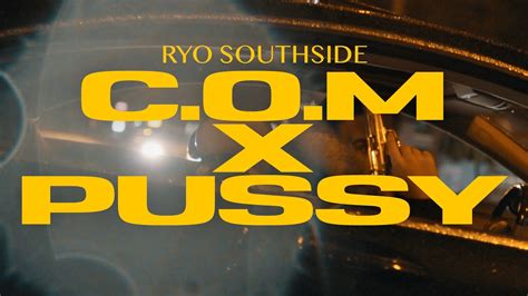 ryo southside c o m x pussy youtube