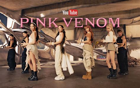 Pink Venom De BLACKPINK Ha Logrado Las Millones De Reproducciones En YouTube KpopWorld