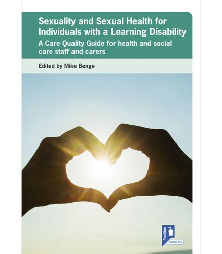 Sexuality And Sexual Health For Individuals With A Learning Disability