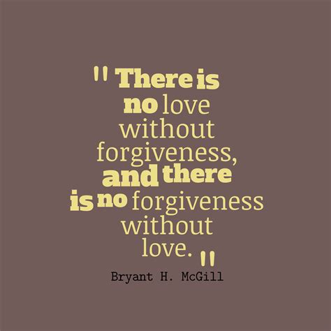 20 Love And Forgiveness Quotes Sayings & Pictures | QuotesBae