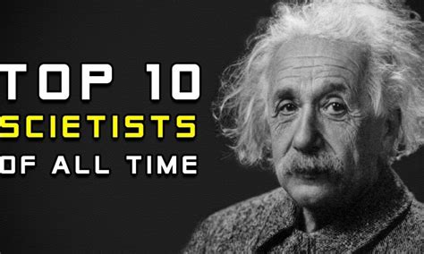 Top 10 Scientists In The World In 2023