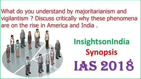 Insightsonindia Synopsis Majoritarianism And Vigilantism 100917