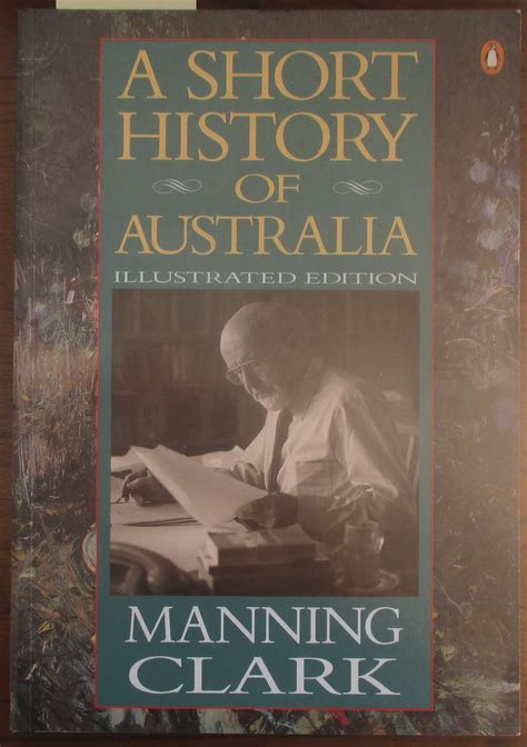 Short History Of Australia A Illustrated Edition