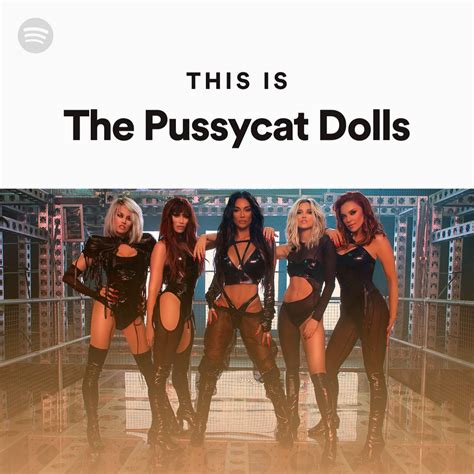 This Is The Pussycat Dolls Spotify Playlist