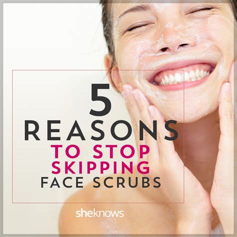 5 Great Reasons To Exfoliate Your Face Tonight