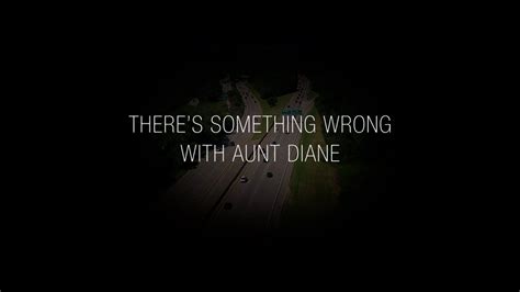 Theres Something Wrong With Aunt Diane 2011 English Movie Watch Full Hd Movie Online On
