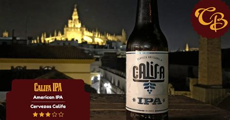 Califa Ipa Cervezas Califa Absolute Beer
