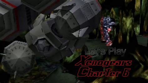Lets Play Xenogears Chapter 6 Youtube