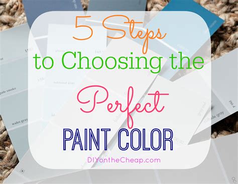How To Choose The Perfect Paint Color Erin Spain