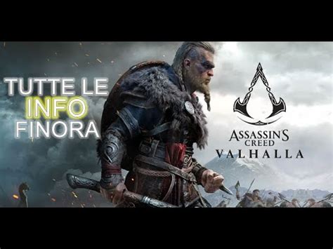 Assassin S Creed Valhalla Trailer Gameplay Tutte Le Info E Le