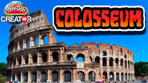 How To Build Roman Colosseum Coliseum Of Rome With Playdoh Римский