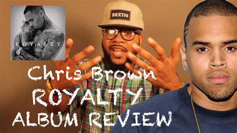 Chris Brown Royalty Full Album Review Bmoctv Youtube