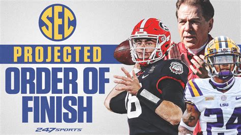 Projecting The Order Of Finish For The Sec