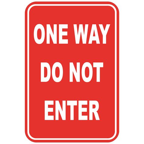 One Way Do Not Enter Aluminum Sign Winmark Stamp And Sign Stamps And