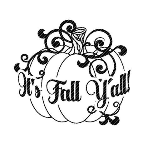 Its Fall Yall Svg Autumn Halloween Pumpkin Decal Clipart Vector