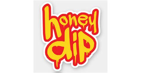 Honey Dip Sticker Zazzle