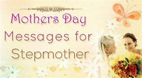 Mothers Day Messages For Stepmother Happy Mothers Day Wishes