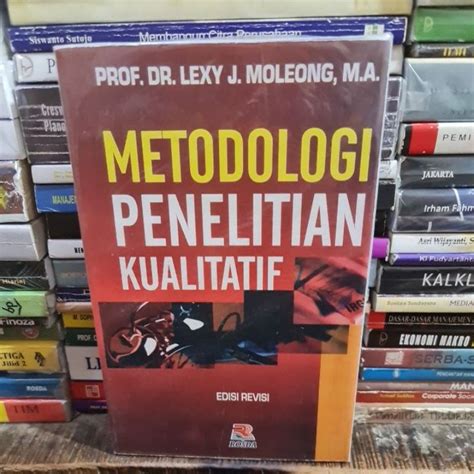 Jual Metodologi Penelitian Kualitatif Edisi Revisi By Prof Dr Lexy