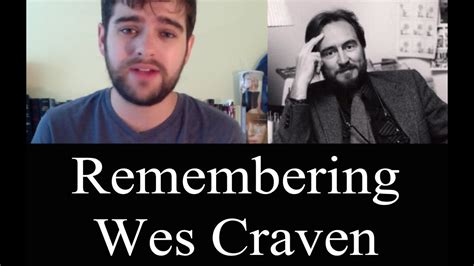 Remembering Wes Craven Rip Wes Craven Youtube