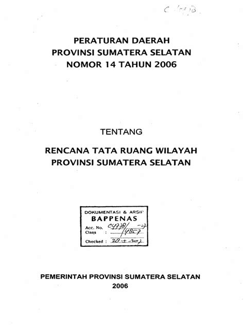 Pasal 20, pasal 21, pasal 24. Perda No. 14 Tahun 2006 tentang RTRW Provinsi Sumatera ...