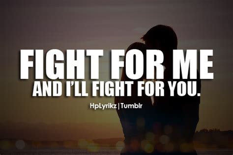 Ill Fight For You Quotes Quotesgram
