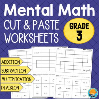 Not sure where to start? Grade 3 Mental Math Worksheets - Addition Subtraction Multiplication Division