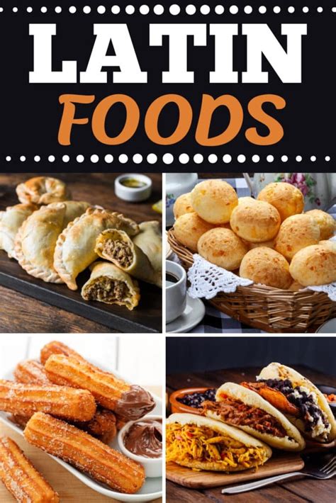 21 popular latin foods insanely good