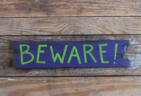 Beware Hand Lettered Wood Sign By Our Backyard Studio In Mill Creek