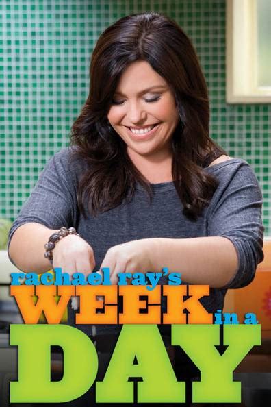 How To Watch And Stream Rachael Rays Week In A Day 2010 2014 On Roku