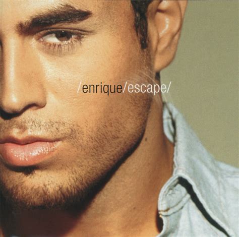 Escape Album De Enrique Iglesias Spotify