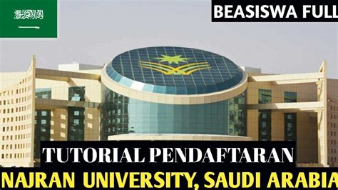 Cara Daftar Online Di Universitas Najransaudi Arabia Youtube