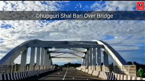 Dhupguri Jalpaiguri Main Road Over Bridge New Design Dhupguri