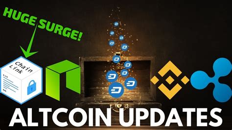 HUGE Chainlink Surge! Dash, NEO, Ripple, and Binance Coin ...