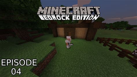 Minecraft Xbox One Bedrock Edition Episode 4 Youtube