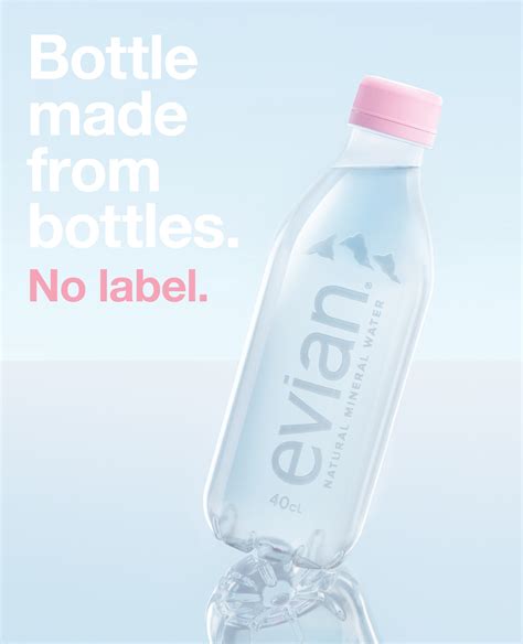 Evian Introduces A New Label Free 100 Recycled And Recyclable Bottle