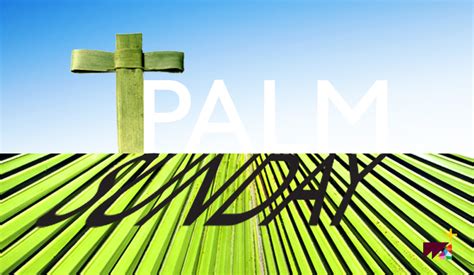 What Is Palm Sunday West Angeles Church