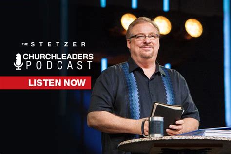 Rick Warren On Faith Dreams And Why His 40 Plus Years At Saddleback