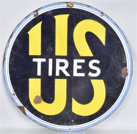 Sold Price Us Tires Ds Round Porcelain Sign March 6 0117 1000 Am Edt