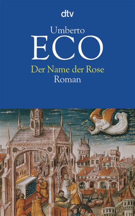 Der Name Der Rose Von Umberto Eco Buch 978 3 423 10551 4