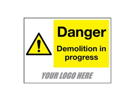 Demolition In Progress Sign 600mm X 450mm Safe Industrial
