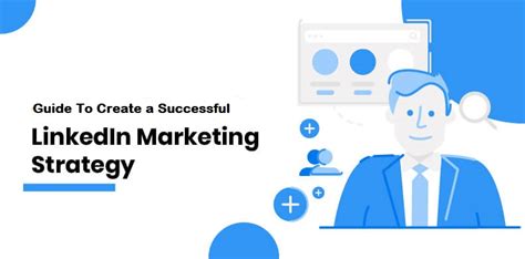 Complete Guide To Create Linkedin Marketing Strategy