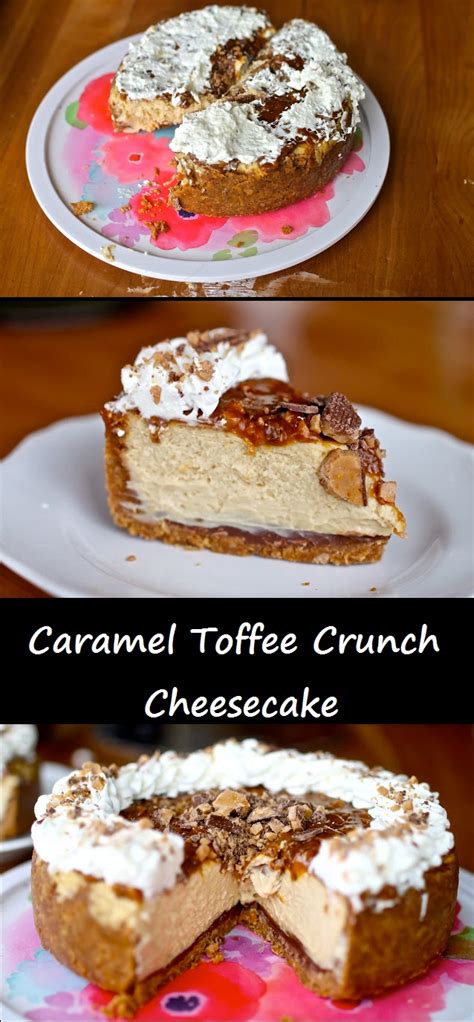For the cheesecake crust, preheat oven to 350ºf. Caramel Toffee Crunch Cheesecake - Food