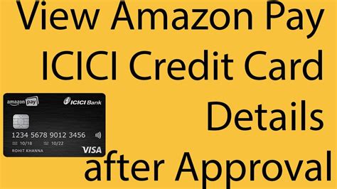 Features of amazon pay icici bank credit card. How to View Amazon Pay ICICI Credit Card Details after Approval - YouTube