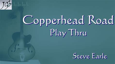 Steve Earle Copperhead Road Guitar Play Thru Youtube