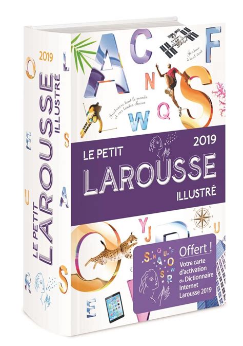 Le Petit Larousse Illustré 20 Nouveaux Mots Et Nouveau Format Le