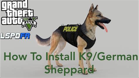 Gta V Lspdfr Tutorial How To Install Police K9 Shepherd Youtube