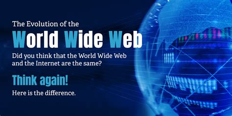 The Evolution Of The World Wide Web Infographic Curatti